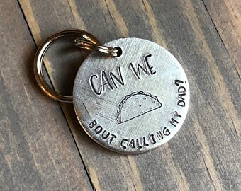 Name Tag for Dog, Hand Stamped Pet ID Tag, Taco, Personalized Dog Tag for Dog, Funny Dog Tag, Taco Tuesday Dog Tag