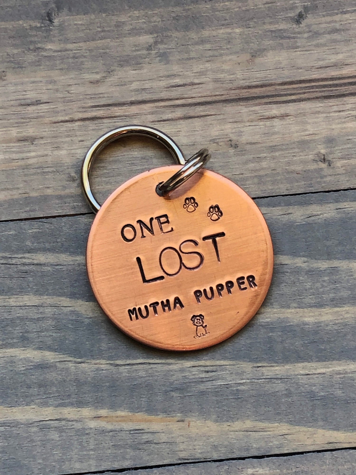 Funny Dog Tag, Hand Stamped Pet ID, One Lost Mutha Pupper, Personalized Dog Tag for Dog, Lost AF Dog