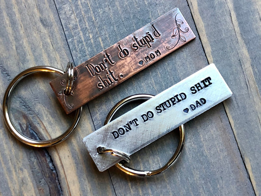 Don't Do Stupid Shit Keychain, Drive Safe, Personalized Hand Stamped Rectangle Key Chain,  Gift for New Driver,  Gift for Son Daughter